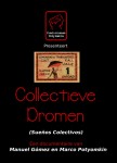 AGA presenteert Collectieve Dromen